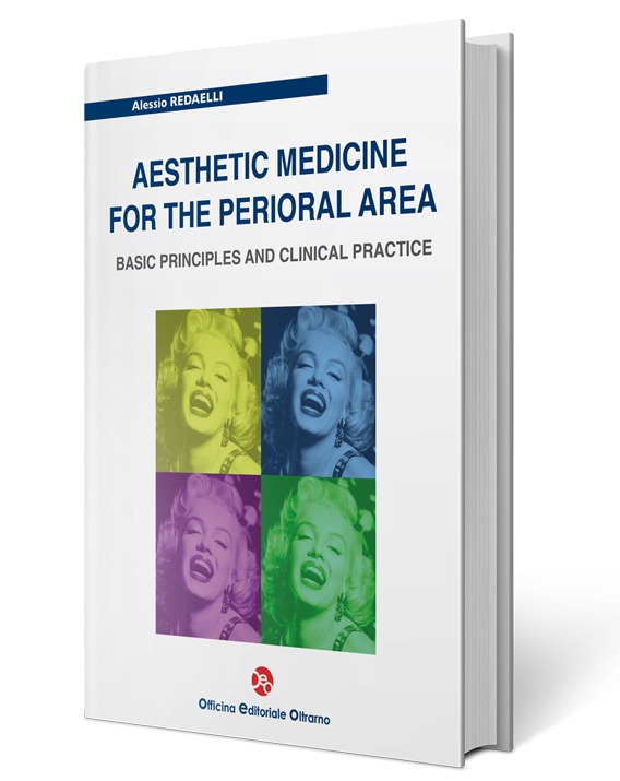 Aesthetic Medicine for the Perioral Area
