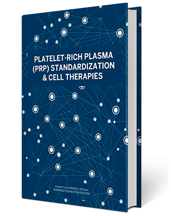 Platelet-Rich Plasma (PRP) Standardization & Cell Therapies - 2nd Edition