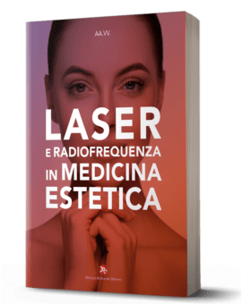 Laser e Radiofrequenza in Medicina Estetica