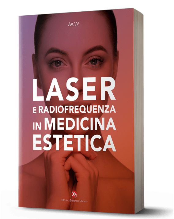 Laser e Radiofrequenza in Medicina Estetica