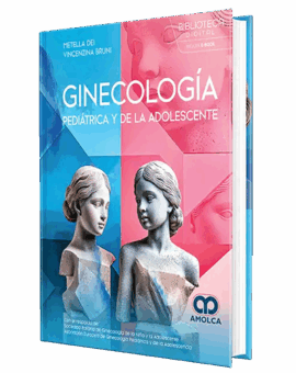 Ginecología pediátrica y de la adolescente - Spanish edition